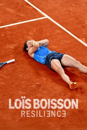 Loïs Boisson: Résilience